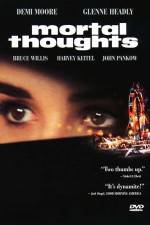 Watch Mortal Thoughts 9Movies
