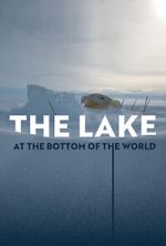 Watch The Lake at the Bottom of the World 9Movies