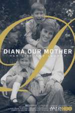 Watch Diana, Our Mother: Her Life and Legacy 9Movies