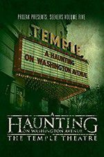 Watch A Haunting on Washington Avenue: The Temple Theatre 9Movies
