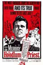 Watch The Hoodlum Priest 9Movies