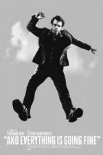 Watch And Everything Is Going Fine 9Movies