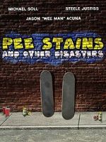 Watch Pee Stains and Other Disasters 9Movies