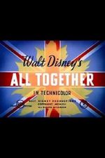 Watch All Together (Short 1942) 9Movies