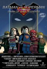 Watch LEGO Batman vs. Superman 2: Dawn of Just Desserts 9Movies