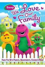 Watch Barney We Love Our Family 9Movies