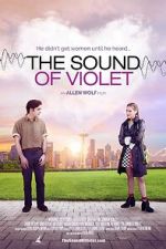 Watch The Sound of Violet 9Movies