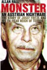 Watch Monster The Josef Fritzl Story 9Movies