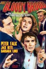 Watch The Bloody Brood 9Movies