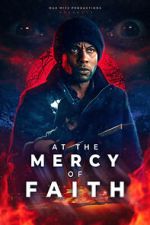 Watch At the Mercy of Faith (Proof of Concept) (Short 2025) 9Movies