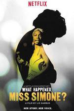 Watch What Happened, Miss Simone? 9Movies