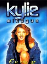Watch Kylie Minogue: On the Go 9Movies