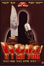 Watch Holla If I Kill You 9Movies