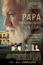 Watch Papa Hemingway in Cuba 9Movies