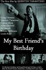 Watch My Best Friend's Birthday 9Movies