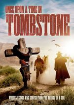 Watch Once Upon a Time in Tombstone 9Movies