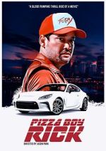 Watch Pizza Boy Rick 9Movies