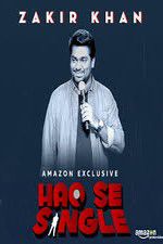 Watch Haq Se Single by Zakir Khan 9Movies