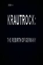 Watch Krautrock The Rebirth of Germany 9Movies