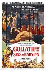 Watch Goliath and the Sins of Babylon 9Movies