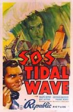Watch S.O.S. Tidal Wave 9Movies