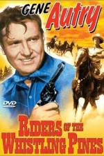 Watch Riders of the Whistling Pines 9Movies