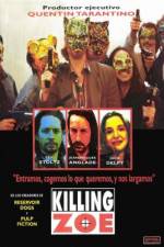 Watch Killing Zoe 9Movies