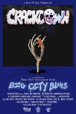 Watch Crackdown Big City Blues 9Movies
