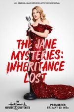 Watch The Jane Mysteries: Inheritance Lost 9Movies