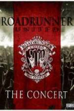 Watch Roadrunner United The Concert 9Movies