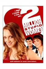 Watch Two Million Stupid Women 9Movies