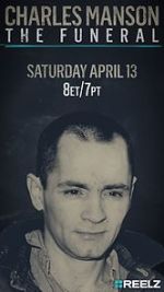 Watch Charles Manson: The Funeral 9Movies