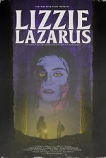 Watch Lizzie Lazarus 9Movies