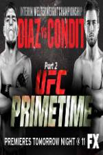 Watch UFC Primetime Diaz vs Condit Part 2 9Movies