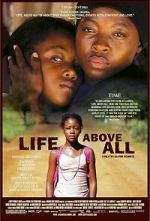 Watch Life, Above All 9Movies