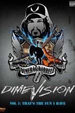 Watch Dimevision 1 That's the Fun I Have 9Movies