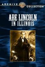 Watch Abe Lincoln in Illinois 9Movies