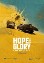 Watch Hope and Glory: A Mad Max Fan Film (Short) 9Movies