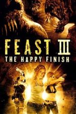 Watch Feast III: The Happy Finish 9Movies
