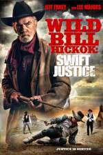 Watch Wild Bill Hickok: Swift Justice 9Movies