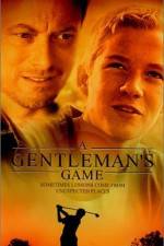 Watch A Gentleman's Game 9Movies