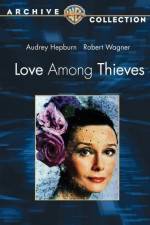 Watch Love Among Thieves 9Movies