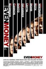 Watch Even Money 9Movies
