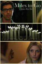 Watch Miles to Go 9Movies