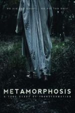 Watch Metamorphosis 9Movies