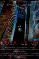 Watch Rosa Leigh 9Movies