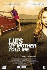 Watch Lies My Mother Told Me 9Movies