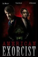 Watch American Exorcist 9Movies