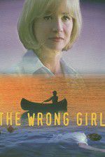 Watch The Wrong Girl 9Movies