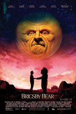 Watch Brigsby Bear 9Movies